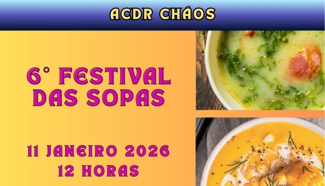6.º Festival das Sopas em Chãos 