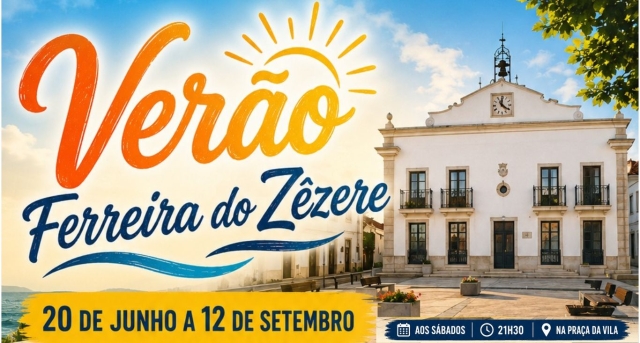 Verão Ferreira do Zêzere - junho