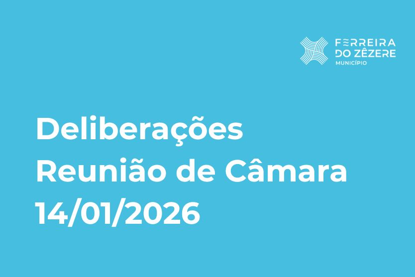 Deliberações Reunião de Câmara 14-01-2026