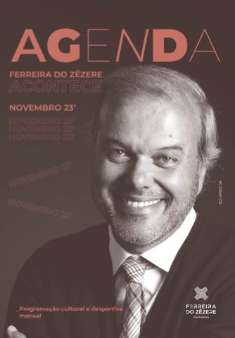 Agenda de Ferreira do Zêzere acontece novembro de 2023 