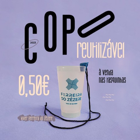 Viver Ferreira do Zêzere - Copos reutilizáveis