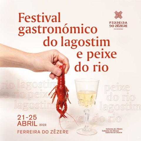 Sabores do Zêzere: Festival Gastronómico do Lagostim e do Peixe do Rio